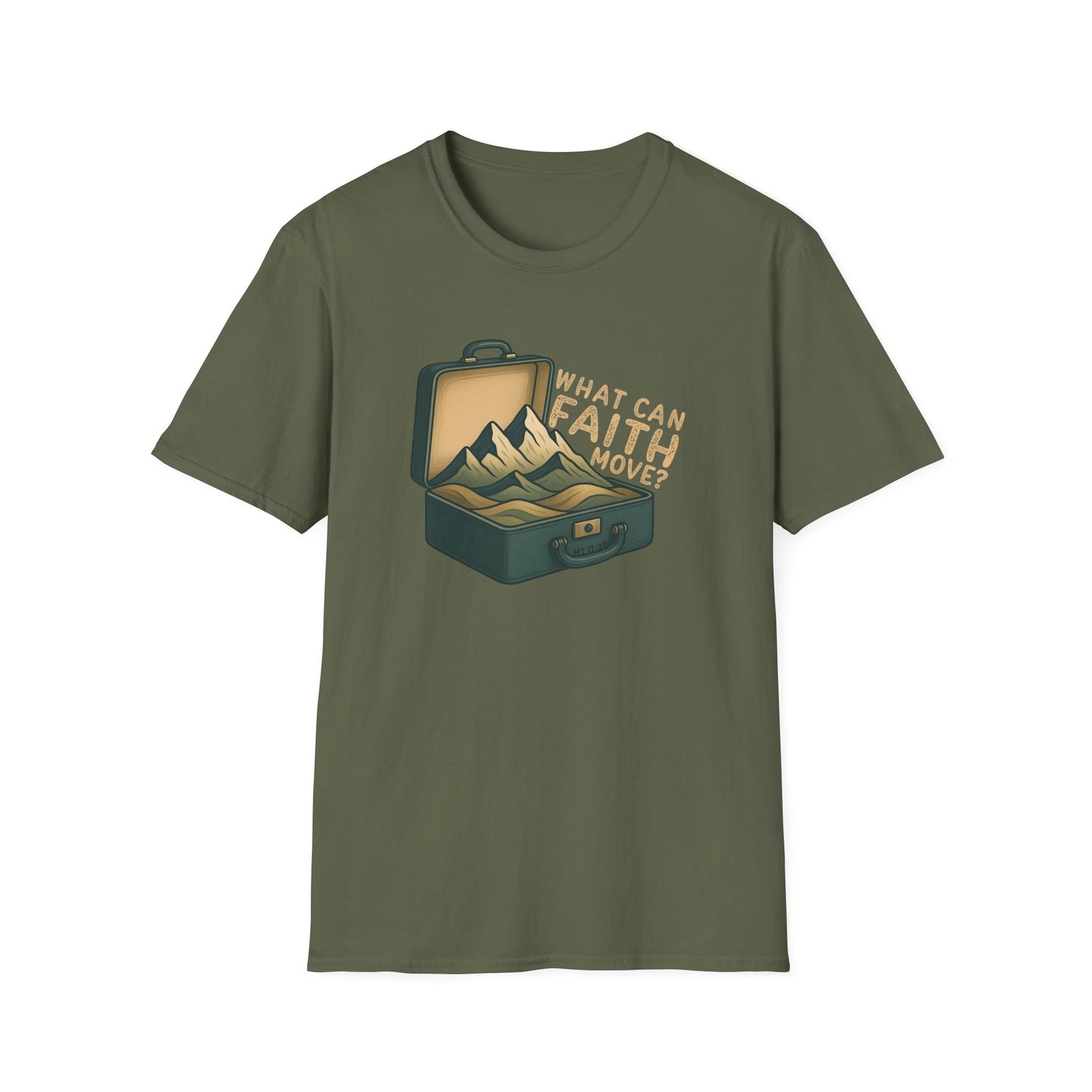 Faith can Move Mountains T-Shirt