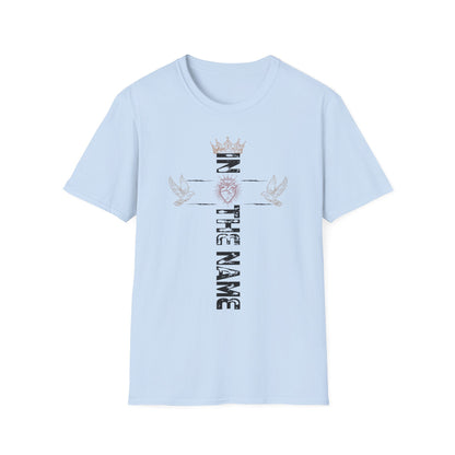 In The Name T-Shirt