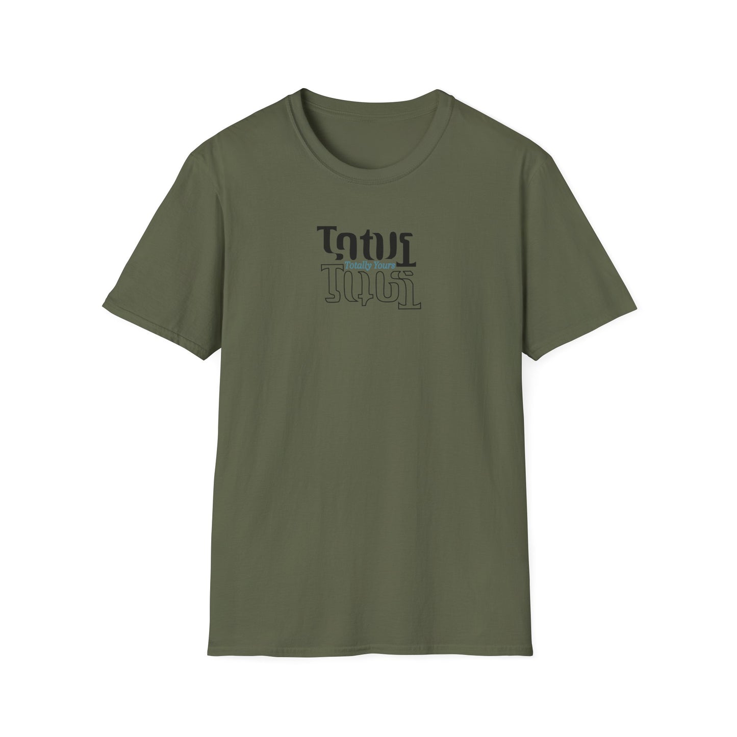 Totally Yours T-Shirt